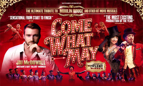 COME WHAT MAY – The Ultimate Tribute to Moulin Rouge 
